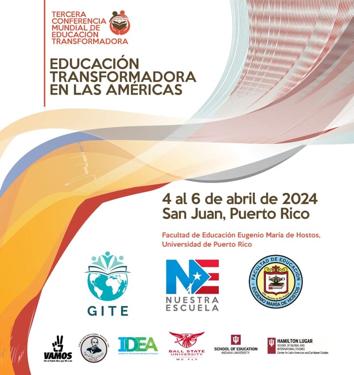 Educadores internacionales celebran en Puerto Rico la Tercera Conferencia Mundial de Educación Transformadora